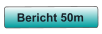 Bericht 50m