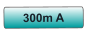300m A