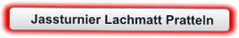 Jassturnier Lachmatt Pratteln
