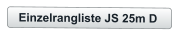 Einzelrangliste JS 25m D