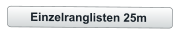 Einzelranglisten 25m
