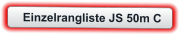 Einzelrangliste JS 50m C
