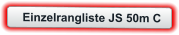 Einzelrangliste JS 50m C
