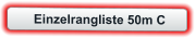Einzelrangliste 50m C