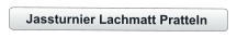 Jassturnier Lachmatt Pratteln