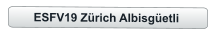 ESFV19 Zürich Albisgüetli
