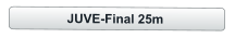 JUVE-Final 25m