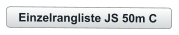 Einzelrangliste JS 50m C