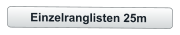 Einzelranglisten 25m