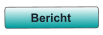 Bericht