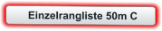 Einzelrangliste 50m C
